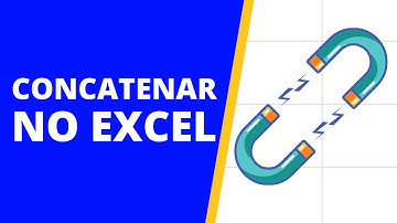 Como Concatenar no Excel - 2 Opções