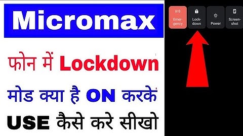 Micromax phone me lockdown/mode on/use kaise kare।।what is/how to enable/use lockdown mode micromax