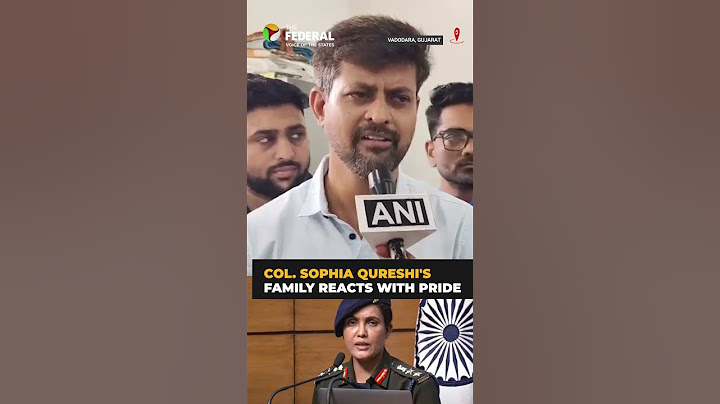 Watch | Colonel Sophia Qureshi family proud of her historic role