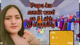 Papa ka Credit card sa 5 Lakh ki Shopping 🛒 || This was Unexpected!!