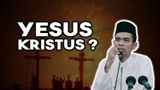 PENDAPAT USTAD ABDUL SOMAD TENTANG 'YESUS/ISA AS' CERAMAH USTAD ABDUL SOMAD TERBARU TERLUCU