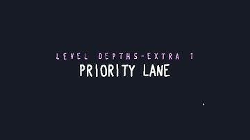 [Baba is You] depths - extra 01 priority lane