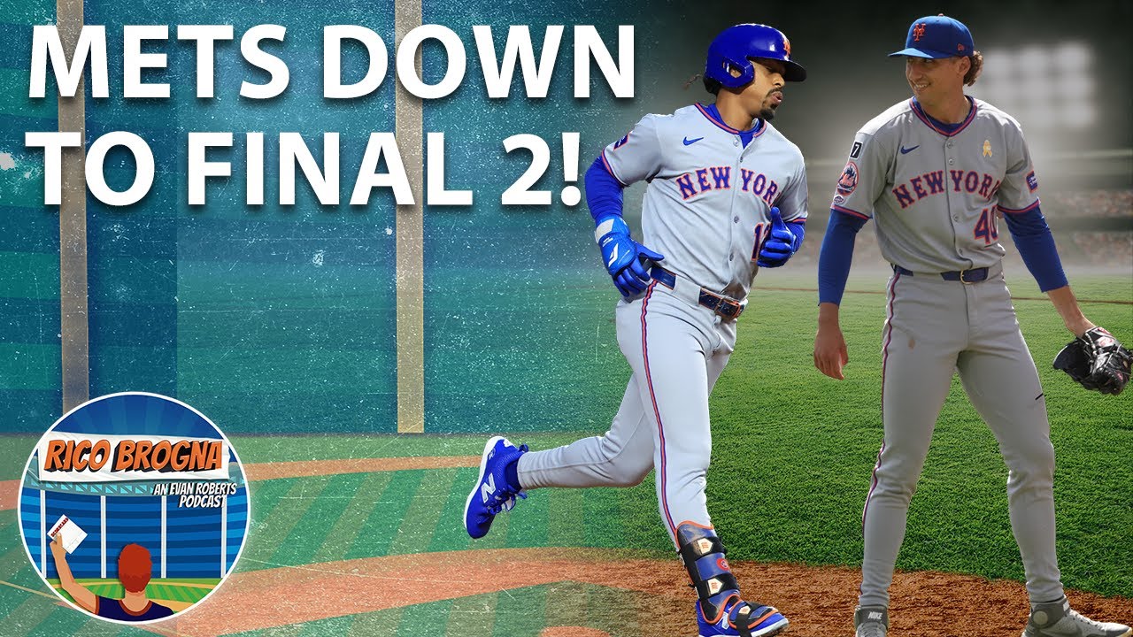 New York Mets Have 2 Games Left To Play, Will They Make The Playoffs - Rico Brogna Episode 558