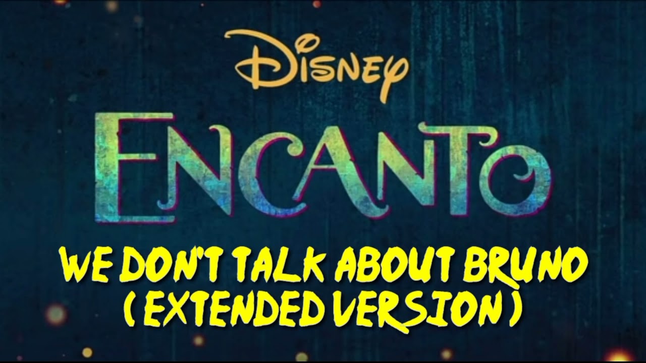 秘密のブルーノ WE DONT TALK ABOUT BRUNOエンチャンテッド We don't talk about Bruno || JP Version || Disney's Encanto