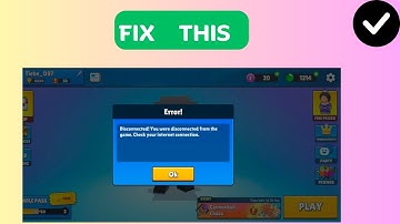 How to Fix “You were disconnected from the game” Error in  Stumble Guys