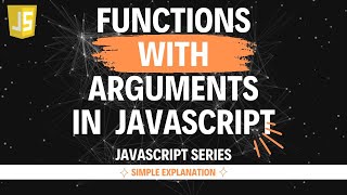 Functions with Arguments in JavaScript  | Hindi | Lecture 35  #js #learning #webdevelopment