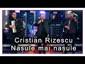Cristian Rizescu - Nasule, mai nasule ! NOU 2021