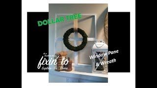DIY Dollar Tree Window Pane & Wreath