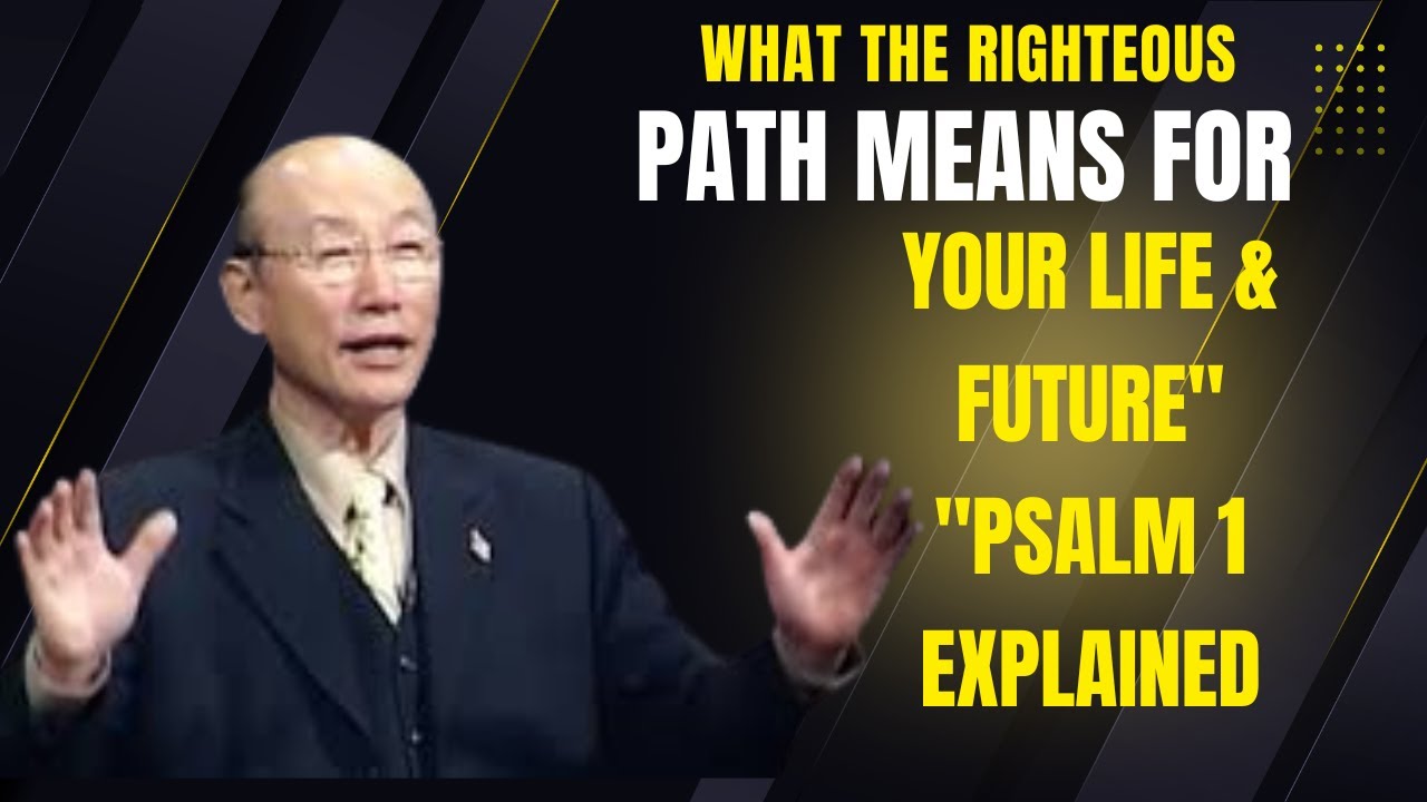 "Psalm 1 Explained What the Righteous Path Means for Your Life