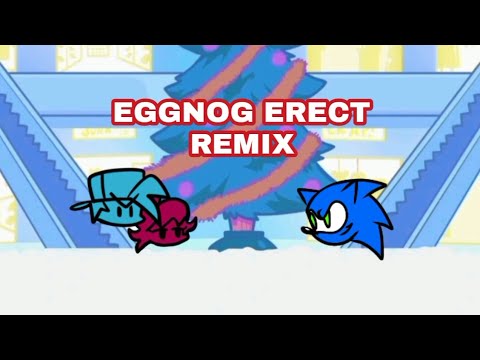🎵FNF - Eggnog - Erect Remix But sing it🎤 Sonic RT 🆚️ BF and GF - Cover Navideño🎄☃️🎵#navidad #fnf