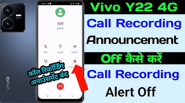 Vivo Y22 Call Recording Announcement Off Kaise Kare || Without Announcement Call Recording Vivo Y22