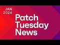 January's Tech Updates: Microsoft, Google, Mozilla, Adobe and More