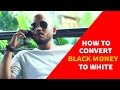 Byn  how to convert black money to white