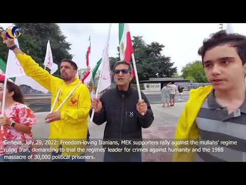 Geneva, July 29, 2022: MEK supporters rally against the mullahs' regime ruling Iran