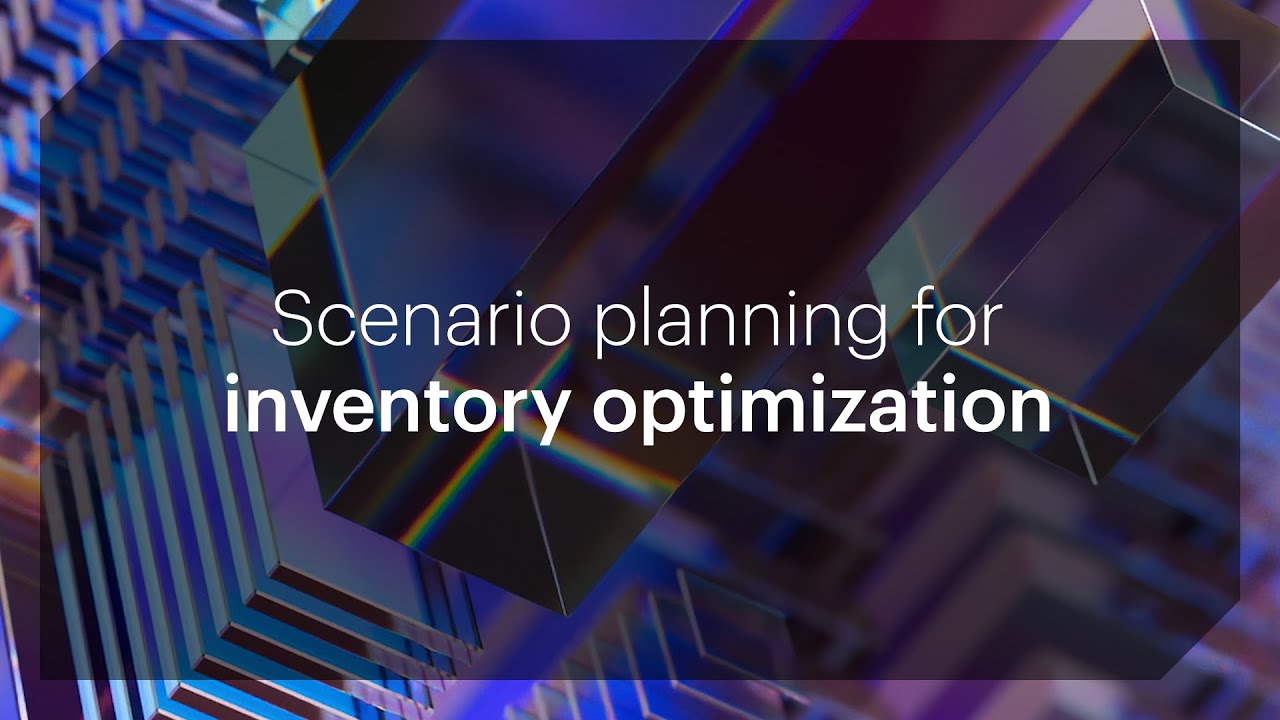Scenario planning for inventory optimization - YouTube