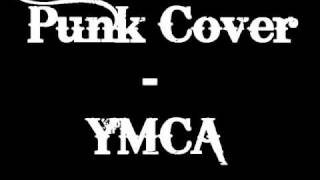 Video thumbnail of "Punk Cover YMCA"