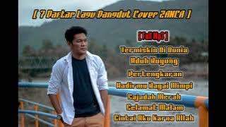 7 Daftar Lagu Dangdut Cover ZANCA full mp3 [ aduh buyung - pertengkaran - sajadah merah