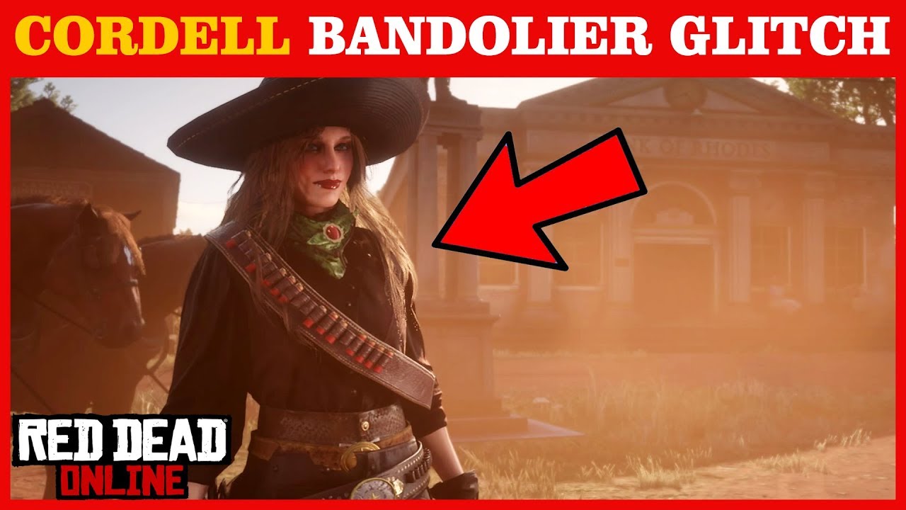 CORDELL BANDOLIER GLITCH on Red Dead Online YouTube