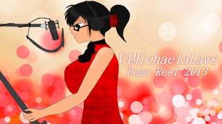 『Michaela』Voice Acting Demo Reel Fall 2012