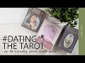 #DatingTheTarot2020 (VR to Candy Soul and Soil)