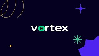 Vortex ✨