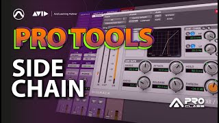 Como Configurar Side Chain no Pro Tools - ProClass Treinamentos