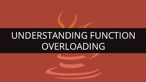 Function Overloading in Java | Understanding Function Overloading | Java/J2EE & SOA Tutorial