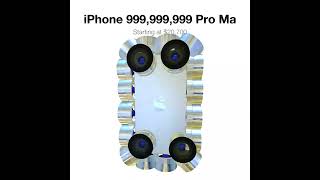 Iphone 999,999,999 Pro Max Sub To For Memes