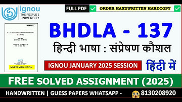BHDLA  137 Solved Assignment 2025