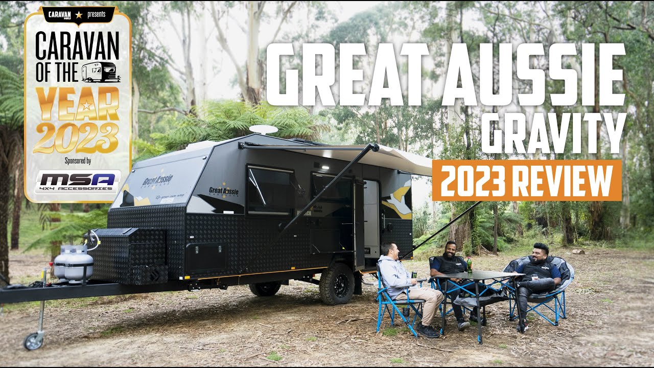 Great Aussie Caravans Gravity Caravan Of The Year 2023 YouTube Great Aussie Caravans Gravity Caravan Of The Year 2023 YouTube