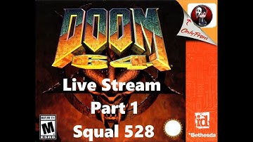 DOOM 64 (1997) + 1st Playthrough + Doom Franchise 4/11 Games + part 1