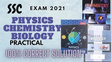 SSC 2021 . Science group Practical. ( Physics, Chemistry,Biology)  According To NCTB short syllabus