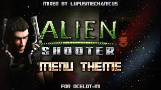 Alien Shooter - Menu Theme [Lupus's Mix]