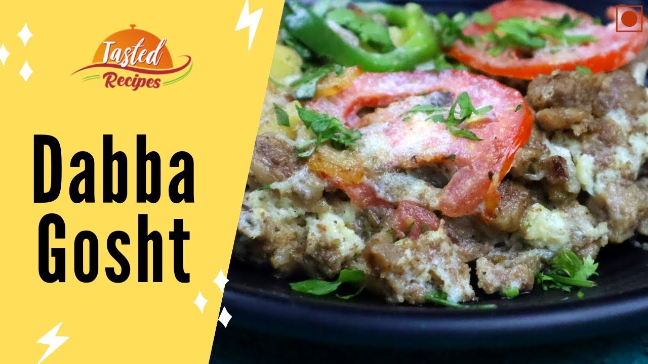 Dabba Gosht Recipe | Mutton Pie | Bakra Eid Special - TastedRecipes | Tasted Recipes