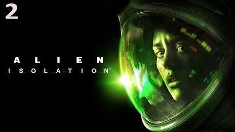 Spooky Scary Aliens! (2) - Alien: Isolation Nightmare [PC]