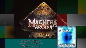 Machina Arcana: Horror in the Ice - Playthrough - Chapters 1 and 2
