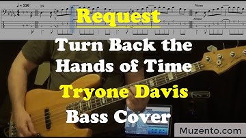 Turn Back the Hands of Time - Tyrone Davis - Bass Cover - Request