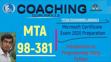 MTA 98-381 | Microsoft Certificate Exam 2020 Preparation | Introduction to Programming using Python|