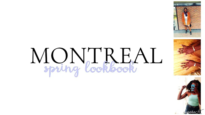 MONTREAL SPRING LOOKBOOK