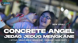 DJ CONGCRETE ANGEL X YUMMY TRUMPET JEDAG JEDUG MENGKANE VIRAL TIK-TOK • BONGOBARBAR