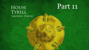 CK2 - GoT House Tyrell Part 11