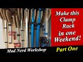 Build this Clamp Wall Rack *Part One*