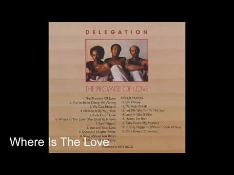 Where Is The Love   Delegation  (With Lyrics Below)