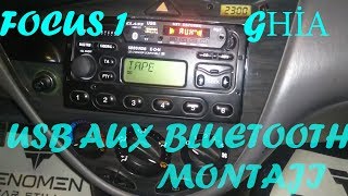 FORD FOCUS 1 USB AUX MONTAJI