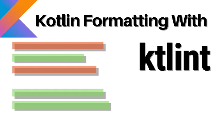 Formatting Kotlin Code with ktlint - How to Add ktlint to Your Kotlin Project