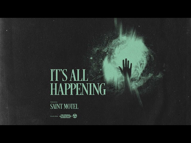 Saint Motel - It's All Happening