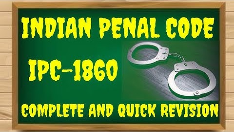 INDIAN PENAL CODE COMPLETE | IPC QUICK REVISION | Ipc Full Lecture | Ipc lecture in hindi.