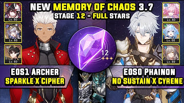 E0 Archer Carry W/ Sparkle & E0 Phainon Carry (3 Stars) Memory Of Chaos 12 Honkai Star Rail 3.7