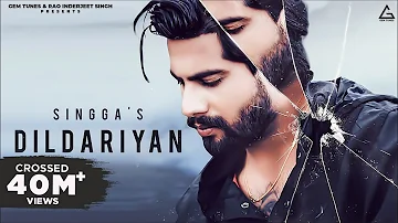 DILDARIYAN (Official Video) Singga | Latest Punjabi Songs 2020 | New Punjabi Songs 2020