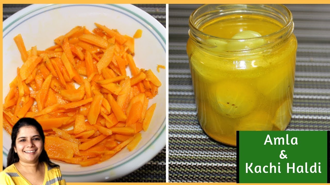 how to preserve amla murabba 2 Winter Special Recipes - Namak Haldi vale Amla - Kachi Haldi ka Achar - Amla & Kachi Haldi